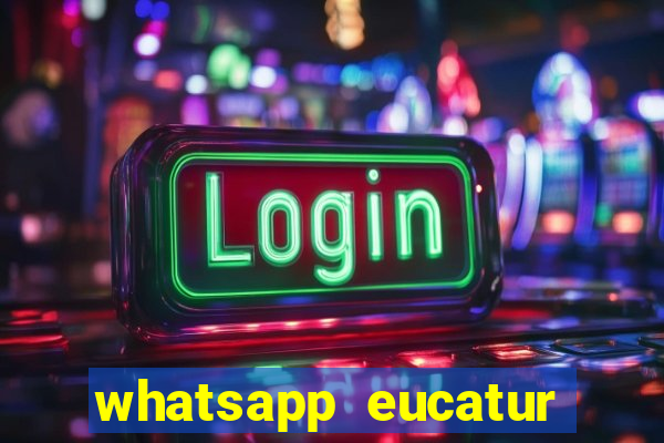 whatsapp eucatur porto velho